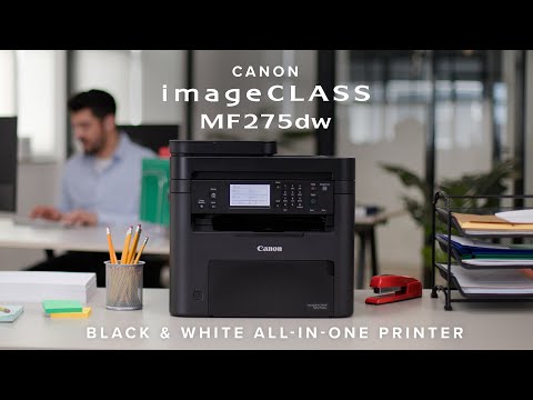 Canon i-SENSYS MF275dw video showing automatic duplex printing, ADF document scanning and wireless office workflow.